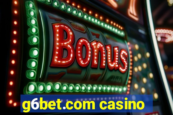 g6bet.com casino